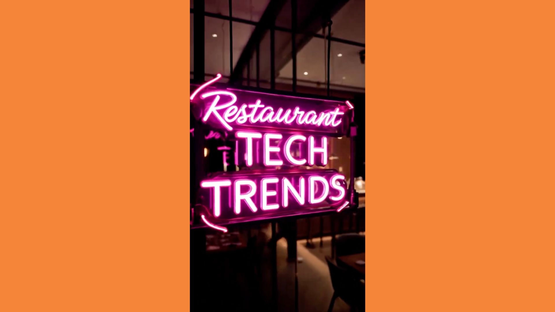 A pink neon sign that says restaurant tech trends